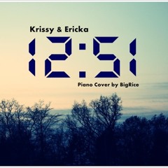 Krissy & Ericka - 12 :51 (Piano And Orchestra Cover)