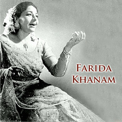 Fareeda Khanam - Mere Hamnafas Mere Hamnawa