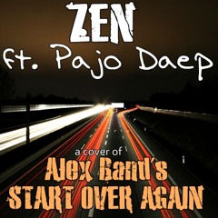 Alex Band - Start Over Again (Piano, Strings and Vocal Cover) ft. Pajo Daep