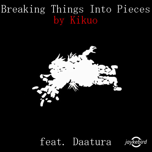 Stream Utau Daatura Breaking Things Into Pieces 物をぱらぱら壊す By Jaykebird Listen Online For Free On Soundcloud Stream Utau Daatura Breaking Things Into Pieces 物をぱらぱら壊す By Jaykebird Listen Online For Free On Soundcloud