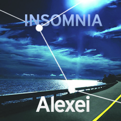 Alexei - Insomnia (Original Mix)