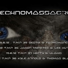 T3CHNO MaSSaKer PPODCAST 38 with Kyle Arnold & Thomas Blavius