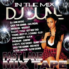 Fast Lane Mix