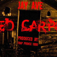 Red Carpet By. D.O.N. Jay ( Prod By. Trap Prince 1000 ) *Jus Doin Me Vol. 1 Mixtape *
