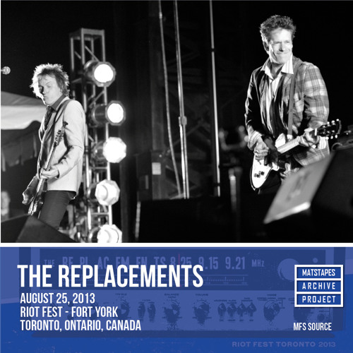 1. The Replacements, Intro — Riot Fest Toronto, 8/25/13
