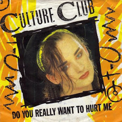 Culture Club - Do You Really Want to Hurt Me - Revisited