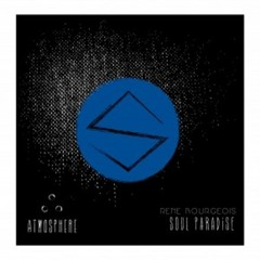 Rene Bourgeois - Soul Paradise (Sascha Braemer´s deep Sunrise Remix)
