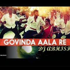 Govinda aala re (Rangreez) - DJ Atune