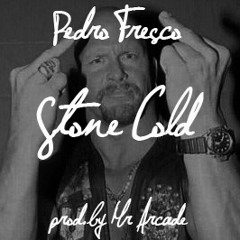 "STONE COLD" prod. Mr Arcade