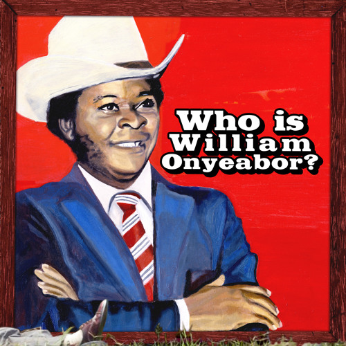 William Onyeabor - Good Name