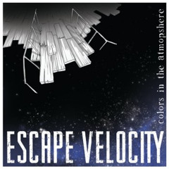 Embers - Escape Velocity (Las Vegas, NV) - Less Talk, More Records