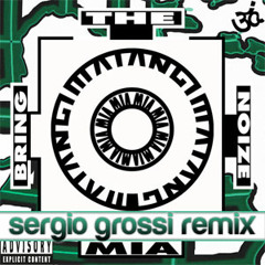 M.I.A. - Bring The Noize (Sergio Grossi Remix)