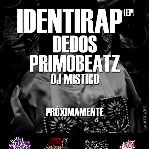 [Promocional] Identirap - Dedos (Comité Pokofló) [Prod. PrimoBeatz] [Scratches Dj Mistico] [2013]