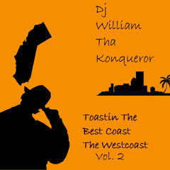 Toastin' The Best Coast, The Westcoast Vol. 2 (06 Throwback)