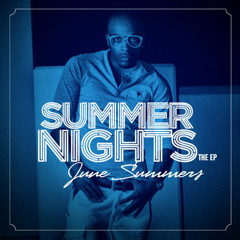 June - Summers - Grinding Ft Sean Kingston
