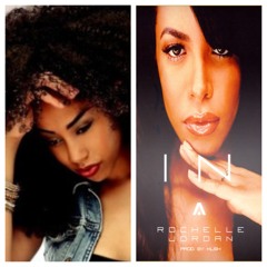 Rochelle Jordan - King A (Aaliyah 10 Tribute)