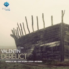 Valentin - Derelict Pt.2 (AKI Amano Remix) [Fuzzy Recordings]