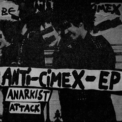 Anti Cimex - Anarkist Attack 7' - A Side - NADA027