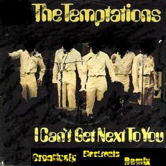 The Temptations - I Can't Get Next To You (Broken Remix)