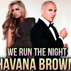 Mixtape Havana Brown Ft Pitbull We Run The Night (DJ Eksis Remix )2013