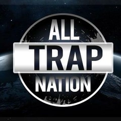 Trap Nation (Riley Battese)