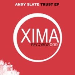 Andy Slate - Trust - (Robbie Lowe Remix)