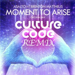 Asalto feat. Brenton Mattheus - Moment To Arise (Culture Code Remix) [FREE DOWNLOAD]