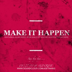 Make It Happen feat. Julian Roso & Nosa Walcott