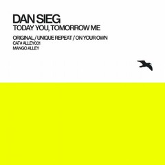 Dan Sieg - Today You, Tomorrow Me (Original Mix)