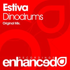 Estiva - Dinodrums (Original Mix) [OUT NOW]