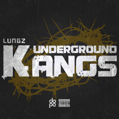 UNDERGROUND KANG