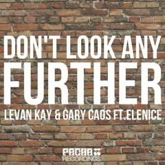 Levan Kay Ft Gary Caos Helen.K-Don't Look Any Further (Babysitters & Deep Criminal Remix)