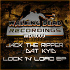 Jack The Ripper - Kill Them V2 (Out Now on Walking Dead Recordings)