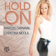 Marcos Carnaval - Hold On (feat. Christina Nicola)