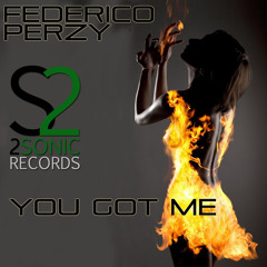 Federico Perzy - You Got Me (Original Mix)