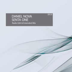 Daniel Nova - Senta One (Radio Edit) [SR 01]