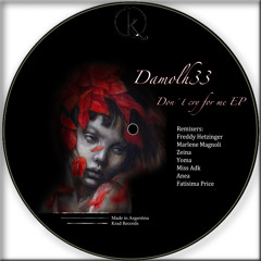 [KRD088] Damolh33 - Don't cry for me (Fatisima Price Remix) [Krad Records]