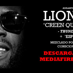 LION SITTE CREEN QUE NO LLEGARA- REMIX THUNDER CLAP & CONCIOUS SOUNDS STUDIOS (LONDON)