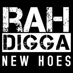 Rah Digga - New Hoes (New Slaves Freestyle)