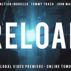 Joe Martiniello vs Sebastian Ingrosso, Tommy Trash & John Martin - Reload (Beach Version )