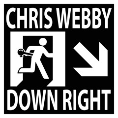Chris Webby "Down Right"