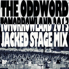 The Oddword Live @ Tomorrowland 2013