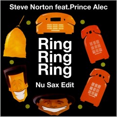 De La Soul - Ring Ring Ring (Steve Norton & Prince Alec Nu Sax Edit)