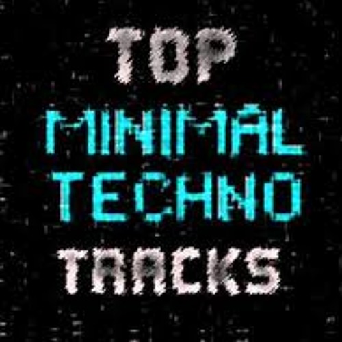 Minimal & Techno♥