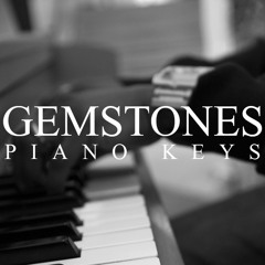 Gemstones - Piano Keys