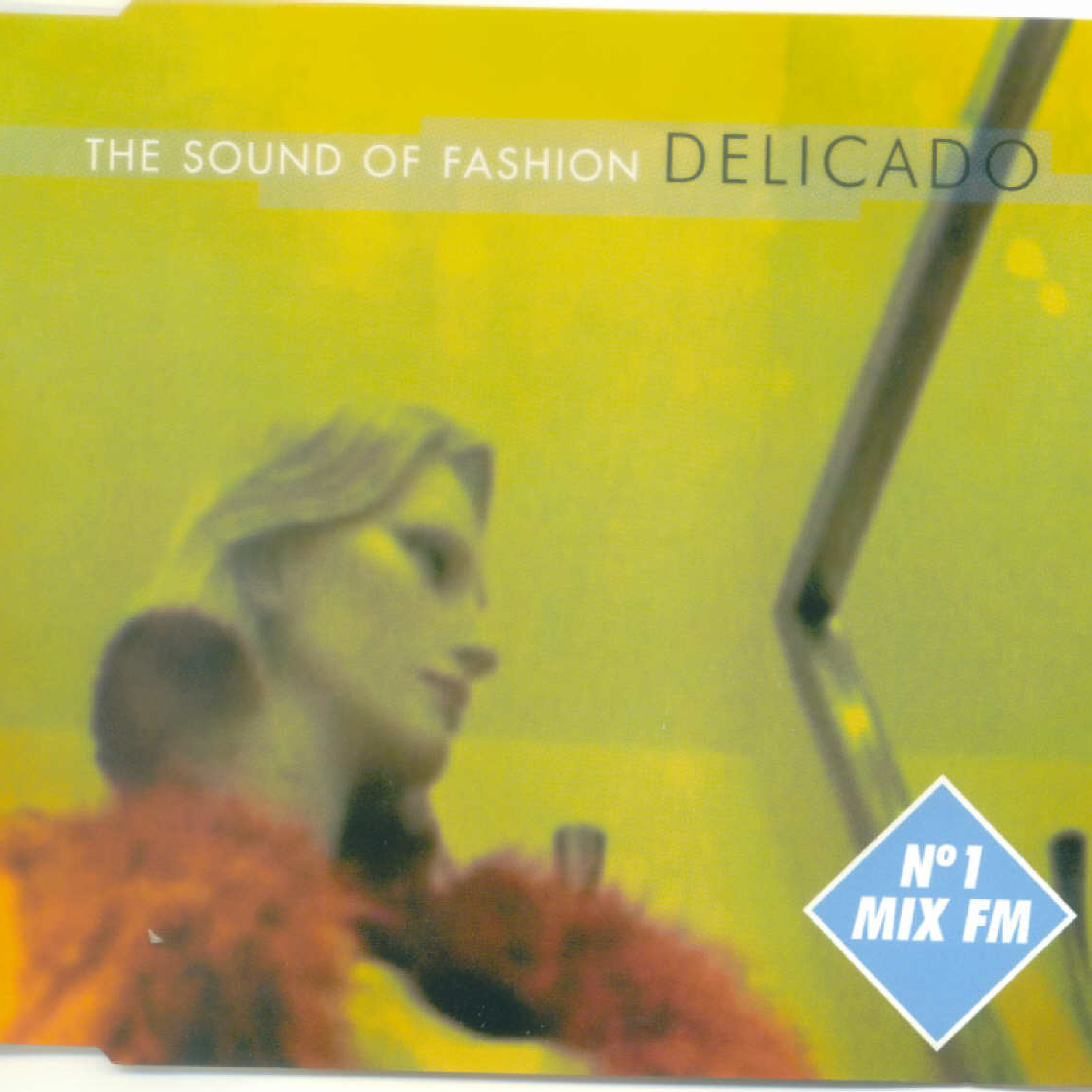 The sound of fashion (Radio edit)