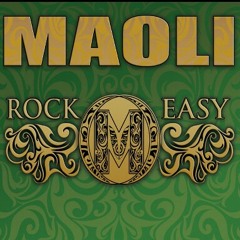 Rock Easy - Maoli