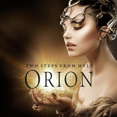 Rebirth ( ORION 2013 )- Two Steps from Hell