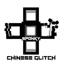 SPONKY - Chinese Glitch (Original Mix) Free Download !