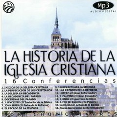 10 - Chuy Olivares - La vida de Martín Lutero